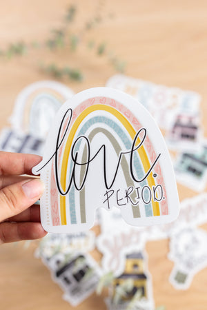 LOVE. PERIOD. · Sticker - Damrell Designs