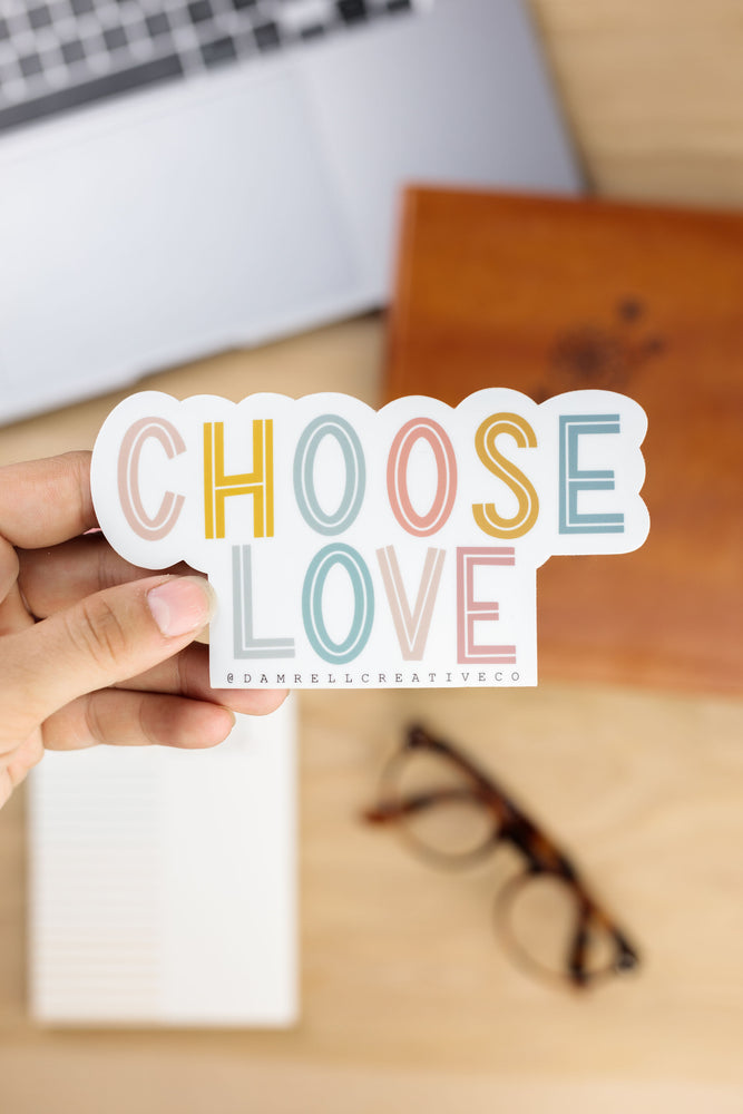 CHOOSE LOVE · Sticker