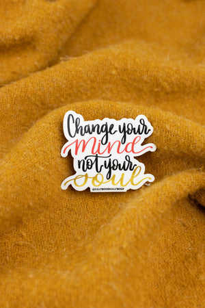 
            
                Load image into Gallery viewer, Change Your Mind Not Your Soul · HHHH PODCAST Stickers - Damrell Designs
            
        